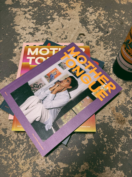 MOTHER TONGUE Magazine
