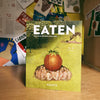 EATEN: The Food History Magazine