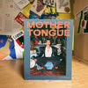 MOTHER TONGUE Magazine